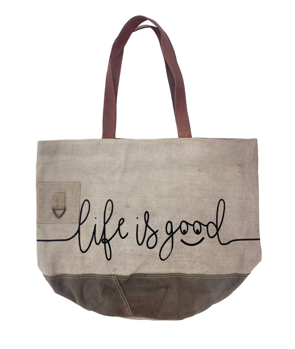 Life is good tote